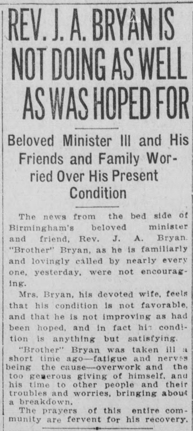Rev. J.A. Bryan Is Not Doing Well As Was Hoped For